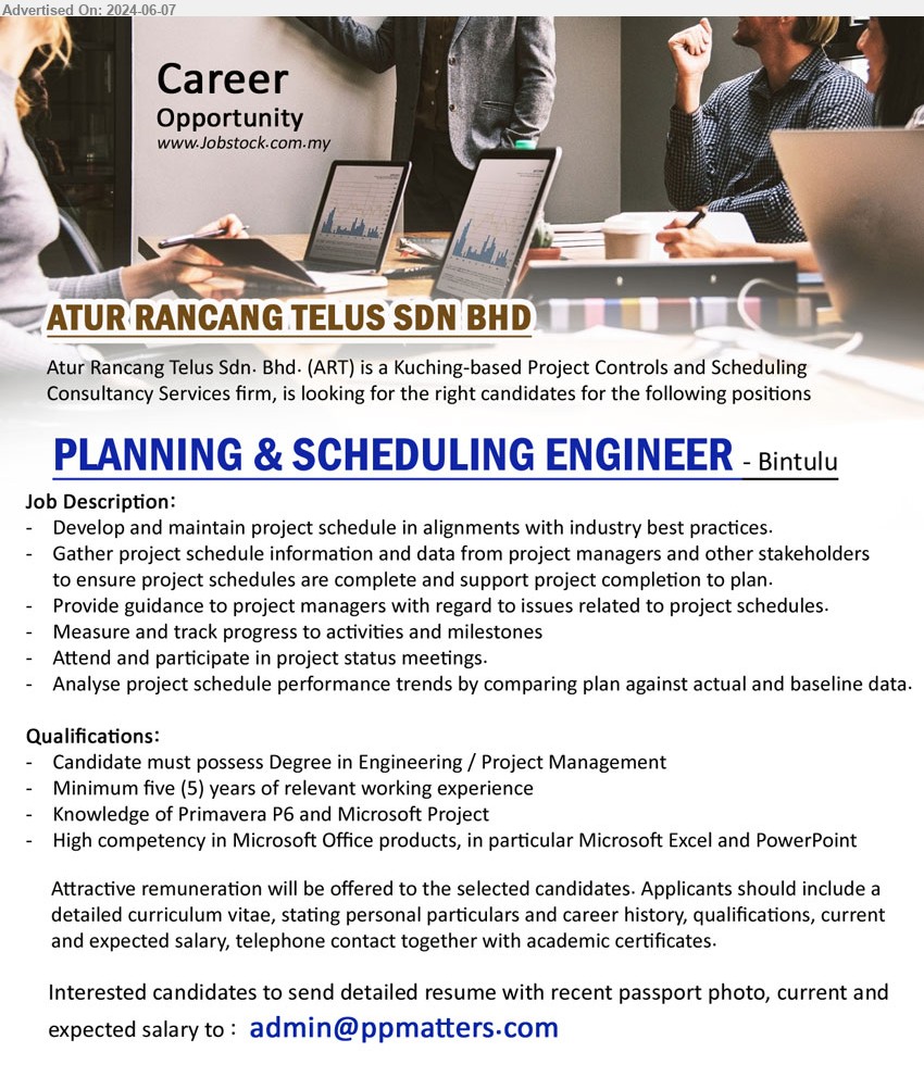 ATUR RANCANG TELUS SDN BHD - PLANNING & SCHEDULING ENGINEER (Bintulu), Degree in Engineering / Project Management, 5 yrs. exp., Develop and maintain project schedule in alignments with industry best practices.,...
Email resume to ...
