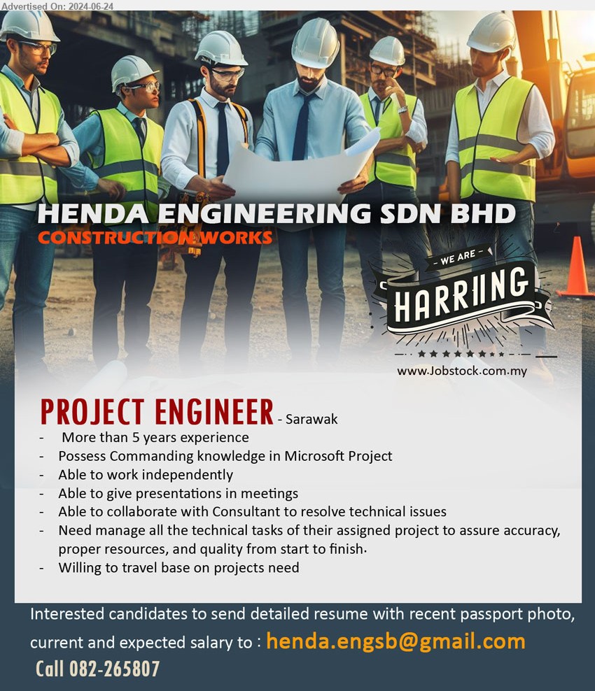 HENDA ENGINEERING SDN BHD - PROJECT ENGINEER (Sarawak), More than 5 years experience, Possess Commanding knowledge in Microsoft Project,...
Call 082-265807 / Email resume to ...