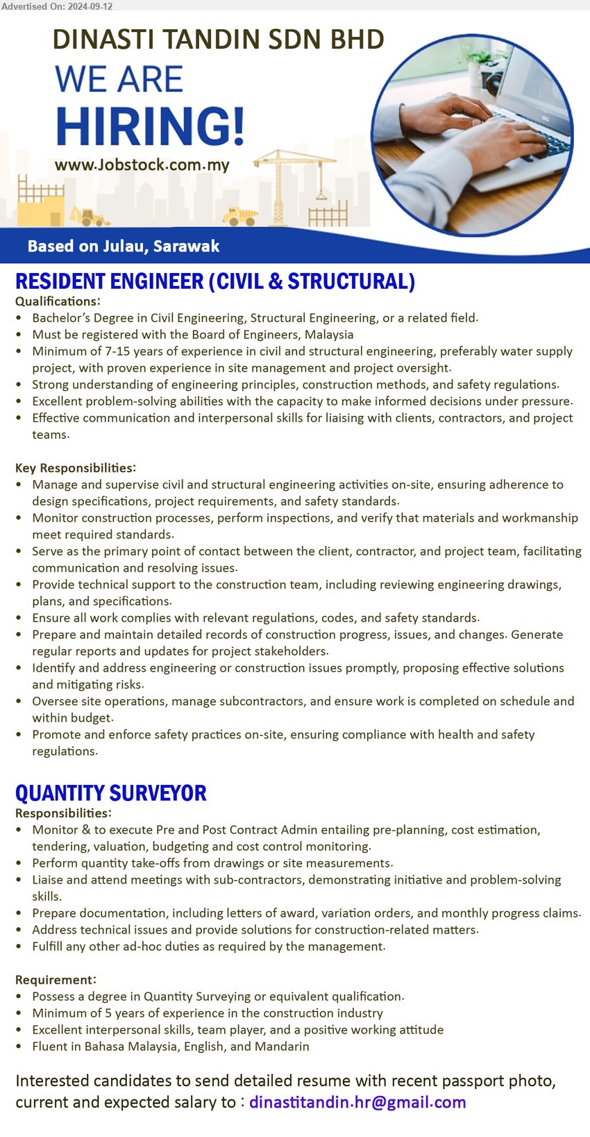 DINASTI TANDIN SDN BHD - 1. RESIDENT ENGINEER (CIVIL & STRUCTURAL) (Julau), Bachelor’s Degree in Civil Engineering, Structural Engineering,...
2. QUANTITY SURVEYOR (Julau), degree in Quantity Surveying, Minimum of 5 years of experience in the construction industry,...
Email resume to ...