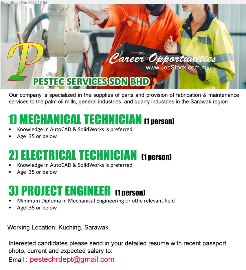 PESTEC SERVICES SDN BHD - 1. MECHANICAL TECHNICIAN  (Kuching), Knowledge in AutoCAD & SolidWorks is preferred ,...
2. ELECTRICAL TECHNICIAN (Kuching), Knowledge in AutoCAD & SolidWorks is preferred ,...
3. PROJECT ENGINEER (Kuching), minimum Diploma in Mechanical Engineering or othe relevant field,...
Email resume to ...