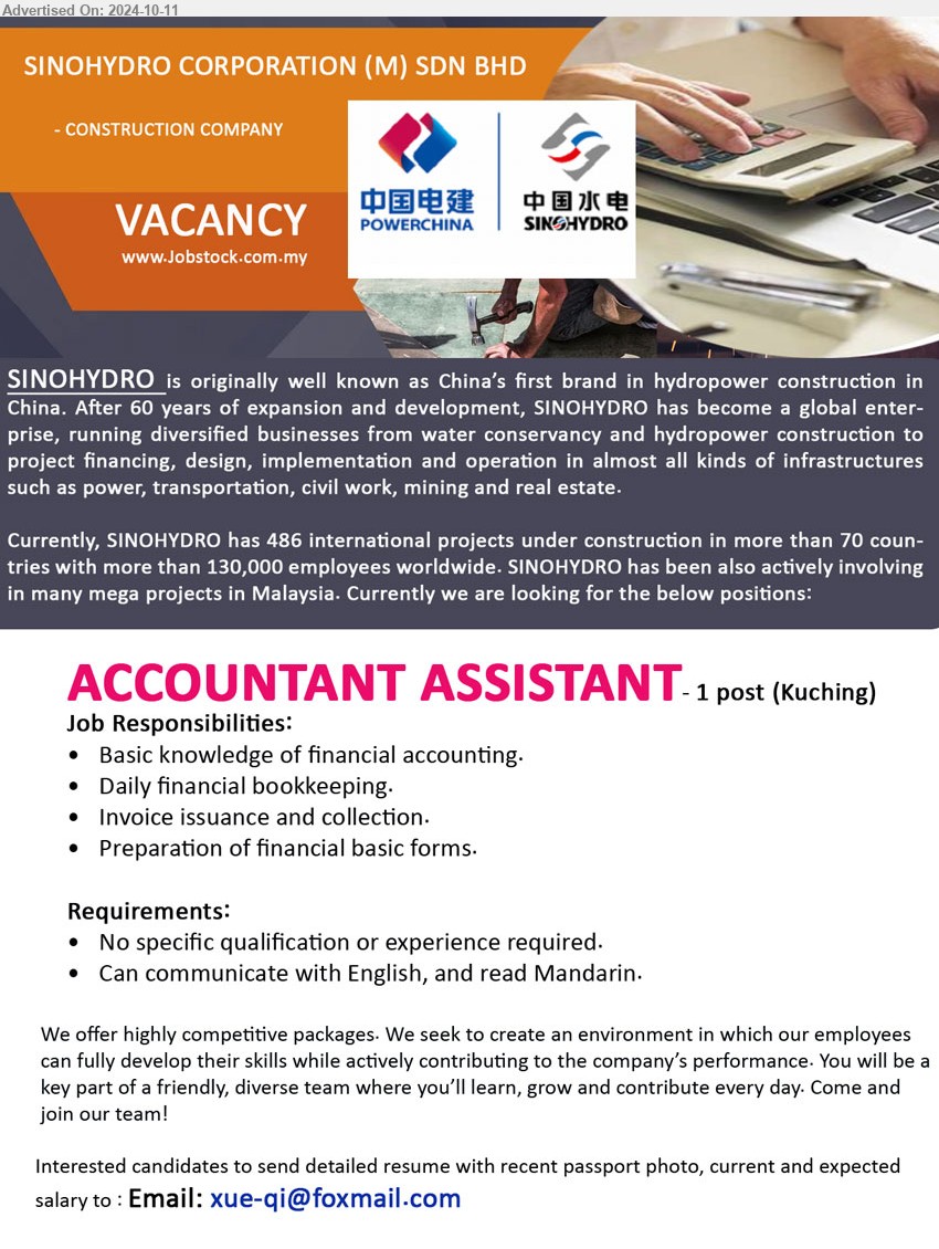 SINOHYDRO CORPORATION (M) SDN BHD - ACCOUNTANT ASSISTANT (Kuching), Basic knowledge of Financial Accounting, Daily financial bookkeeping.,...
Email resume to ...