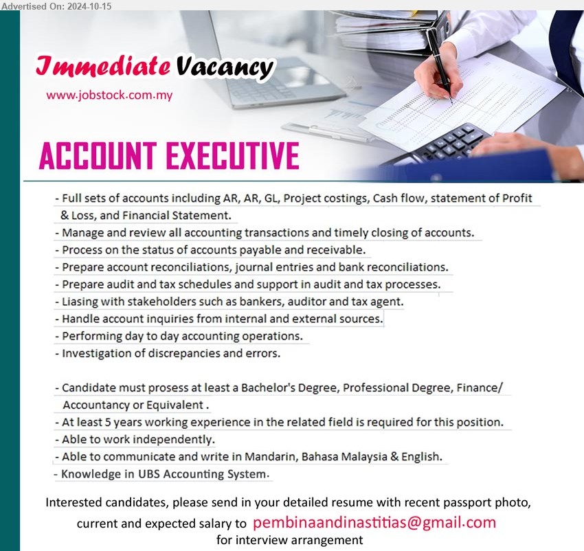 ADVERTISER - ACCOUNT EXECUTIVE (Kuching), Bachelor's Degree or above in Finance, Accountancy, 5 yrs. exp., knowledge in UBS Accounting System,...
Email resume to ...
