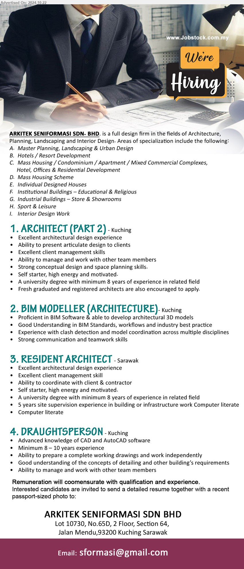 ARKITEK SENIFORMASI SDN BHD - 1. ARCHITECT (PART 2) (Kuching), Excellent architectural design experience, A university degree with minimum 8 years of experience in related field,...
2. BIM MODELLER (ARCHITECTURE) (Kuching), Proficient in BIM Software & able to develop architectural 3D models,...
3. RESIDENT ARCHITECT (Sarawak), A university degree with minimum 8 years of experience,...
4. DRAUGHTSPERSON  (Kuching), Advanced knowledge of CAD and AutoCAD software, Minimum 8 – 10 years experience,...
Email resume to ...