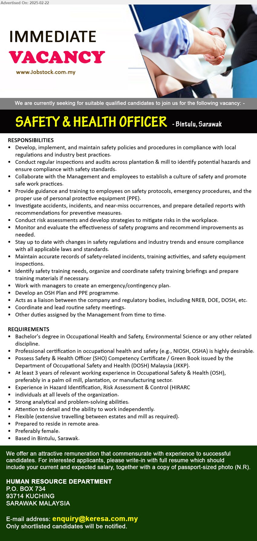 ADVERTISER - SAFETY & HEALTH OFFICER (Bintulu), Bachelor's Degree in Occupational Health and Safety, Environmental Science, Professional Certification in Occupational Health and Safety (e.g., NIOSH, OSHA) is highly desirable.,...
Email resume.